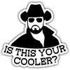 Is This Your Cooler Rip Vinyl Sticker Auto Car Truck Wall Laptop | Sticker | 3" Wide