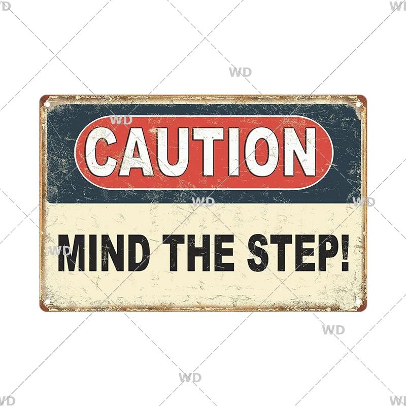 Caution Metal Tin Sign Vintage Metal Plaque Warning Slogan Retro Metal Posters Plate Signs Door Factory Home Wall Decor