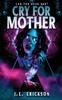 Книга Cry for Mother