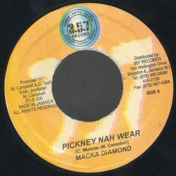 7-дюймовая пластинка MACKA DIAMOND / MEGA BANTON - Pickney Nah Wear / My Good Face none 357 Records 2005 Ямайка Регги, Ска и Даб Б/У