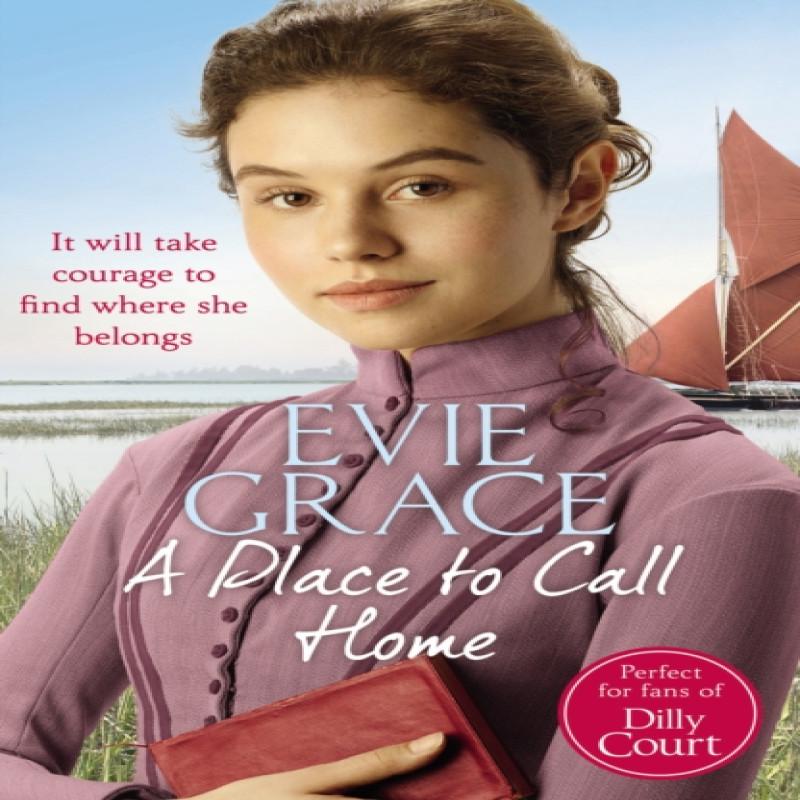 A Place to Call Home by Evie Grace Paperback Book 9781784756246
