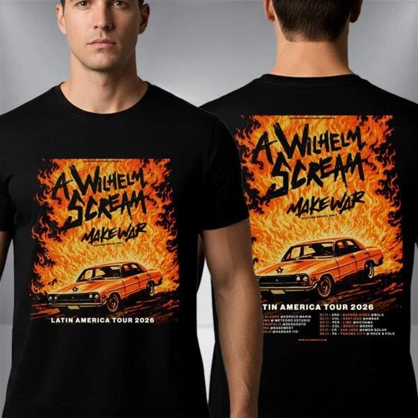 A Wilhelm Scream Latin America Tour 2026 Schedule Tour Dates Unisex T T-Shirt