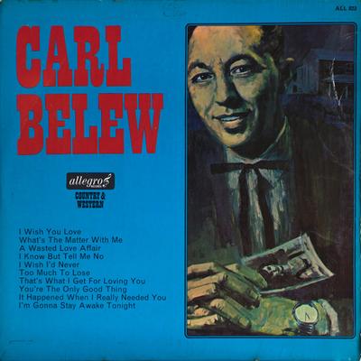 Виниловая пластинка CARL BELEW - Carl Belew ALL823 Allegro Records UK Folk Б/У