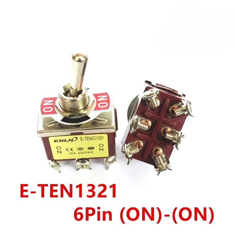 E-TEN1021 1121 1122 1221 1321 1322 Серебряный контактный тумблер мгновенного действия 15A 250V (ON)/Выключенный/(ON) 2/3/4/6-контактный 2/3 позиция