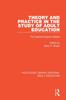 Книга Theory and Practice In the Study of Adult Education : The Epistemological Debate