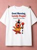 Unisexs Tshirt Good Morning Lovely People Tshirt Too Bad Im Not One Of Them Retro Childrens Tv Puppet Humor Graphic