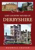 Книга Lost Country Houses of Derbyshire