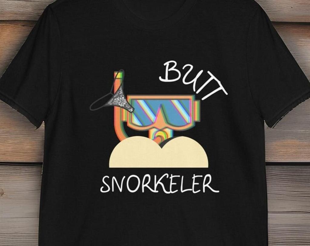 Butt Snorkeler Graphic Tee, Adult Humor Shirt