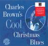 LP Record CHARLES BROWN - Charles Brown's Cool Christmas Blue CR00286 Bullseye Blues, 2020 US Blues