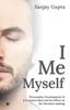 The I Me Myself : Personality Development of a Common Man and Its Effect On His Decision Making Book