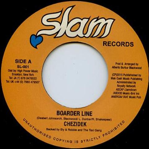 7inch Record CHEZIDEK - Border Line / Dub SL001 Slam 2015 UK Reggae, Ska & Dub