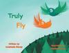 Книга Truly Fly
