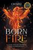 Книга Born from Fire : A Collection Of Triumphs Over Getting Burned