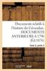 Книга Documents Relatifs A l'Histoire Du Gevaudan. Documents Anterieurs a 1790 T4 Partie 3