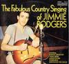 LP Record JIMMIE RODGERS - The Fabulous Country Singing of Jim 2870331 Contour UK Folk Used
