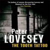 The Tooth Tattoo by Peter Lovesey Paperback Book 9780751550603