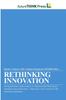 Книга Rethinking Innovation - Driving Dramatic Improvements In Organizational Performance Through Focused Innovation
