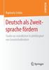 Книга Deutsch Als Zweitsprache Foerdern : Studie Zur Mundlichen Erzahlfahigkeit Von Grundschulkindern