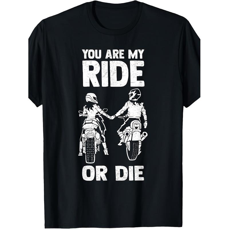 You Are My Ride or Die Motorcycle Couple T-shirt, Black Solid Black T-Shirt Men Comfortable Perfect for Home|Outdoor|Work|Gifting (Birthdays|Mother's