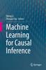 Книга Machine Learning for Causal Inference