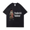 Frederick Fazbear The Fancy Bear Fnaf Tee Shirt Men Women Funny Meme Clothing T Shirt Pure Oversized Short Sleeve T-shirt