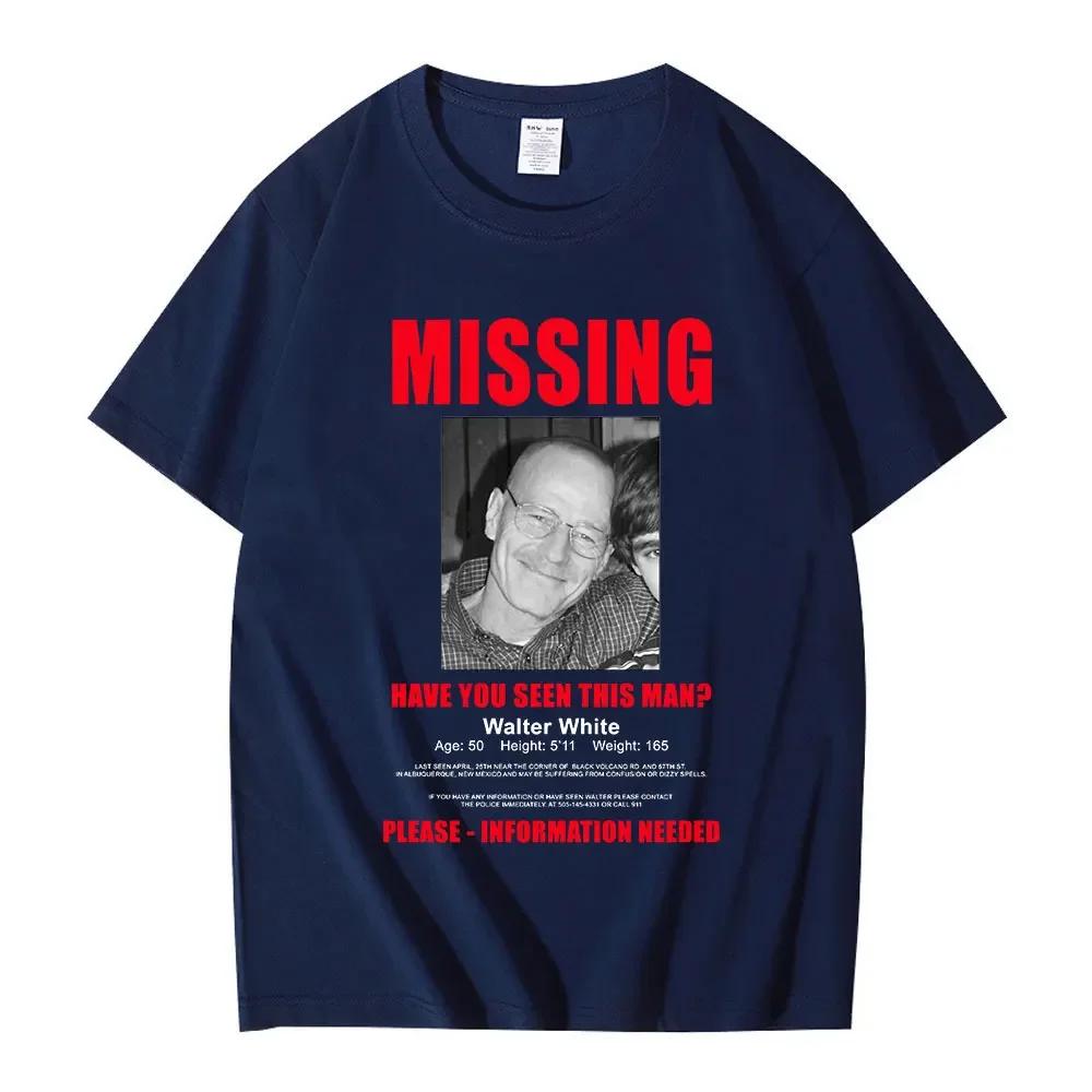 Tv Heisenberg Breaking Bad Missing Sign T Shirt Better Call Saul Graphic Print Tshirts Unisex Unisex Cotton Short Sleeves Tshirt