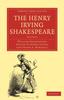 Книга The Henry Irving Shakespeare : Volume 6