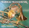 Грампластинка PHILIP JONESBLSERENSEMBLE GABRIE Барочная духовая музыка 642252 Decca 1977 Германия Классическая Б/у