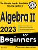 Книга Algebra II for Beginners