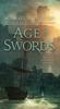 The Age of Swords : Book Two of The Legends of the First Empire : 2 Book