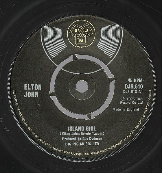 7-дюймовая пластинка ELTON JOHN - Island Girl DJS610 DJM Records 1975 Великобритания Рок Б/У