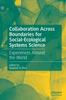 Книга Collaboration Across Boundaries for Social-Ecological Systems Science : Experiences Around the World