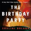 The Birthday Party by Shalini Boland Paperback Book 9781662529511