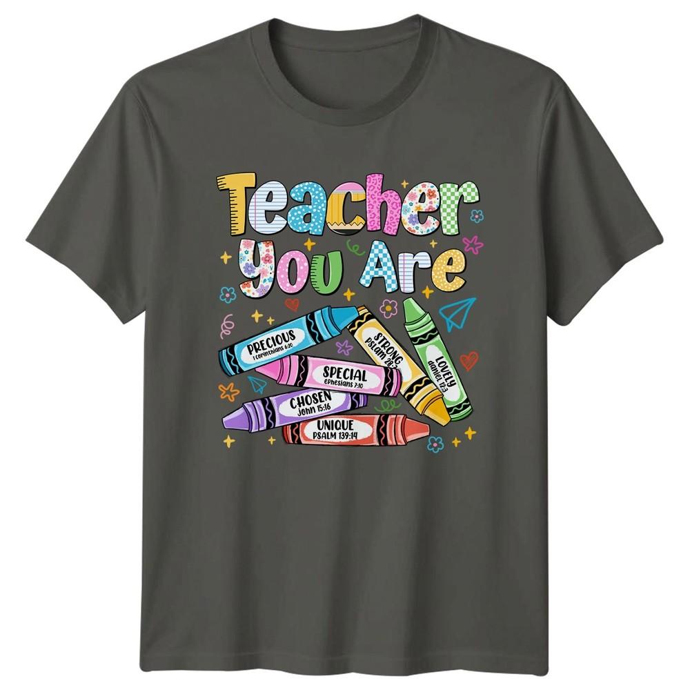 Teacher YOU ARE Precious Strong Lovely Teacher Appreciation Graphic Unisex Tee