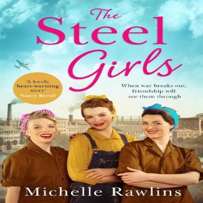 The Steel Girls by Michelle Rawlins Paperback Book 9780008427290