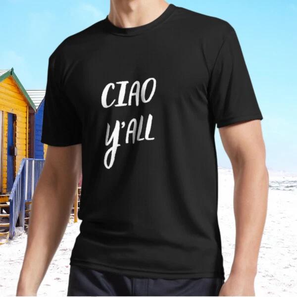 Новая Ciao, Y'all, Итальянский, Приветствие, Южная Активная Футболка Смешная Размер S - 5XL