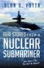 Книга Real Stories From A Nuclear Submariner by Alan Votta - Paperback