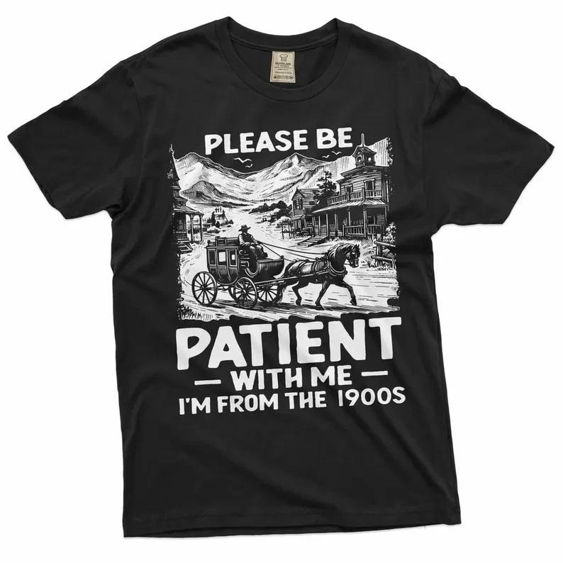 Men's Funny I am from 1900s T-shirt Birthday gift funny papa dad grandpa Christm