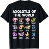 Axolotl Kawaii Axolotls of The World Funny Axolotl Animals T-Shirt