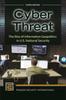 Книга Cyber Threat : The Rise of Information Geopolitics In U.S. National Security