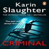 Criminal by Karin Slaughter Paperback Book 9781787469761