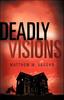 Книга Deadly Visions
