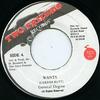7inch Record GENERAL DEGREE - Wants NONE Two Friends Rec 1991 Jamaica Reggae, Ska & Dub Used