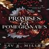 Promises and Pomegranates by Sav R. Miller Paperback Book 9781464234149