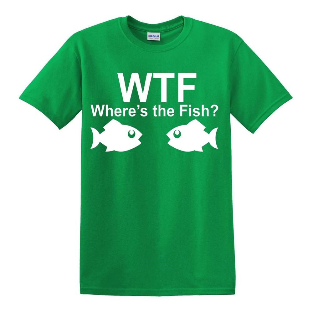 WTF Wheres The Fish TShirt Funny Fishing Tshirt Fun Party Gift Crap present