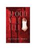 Книга Blood Will Tell