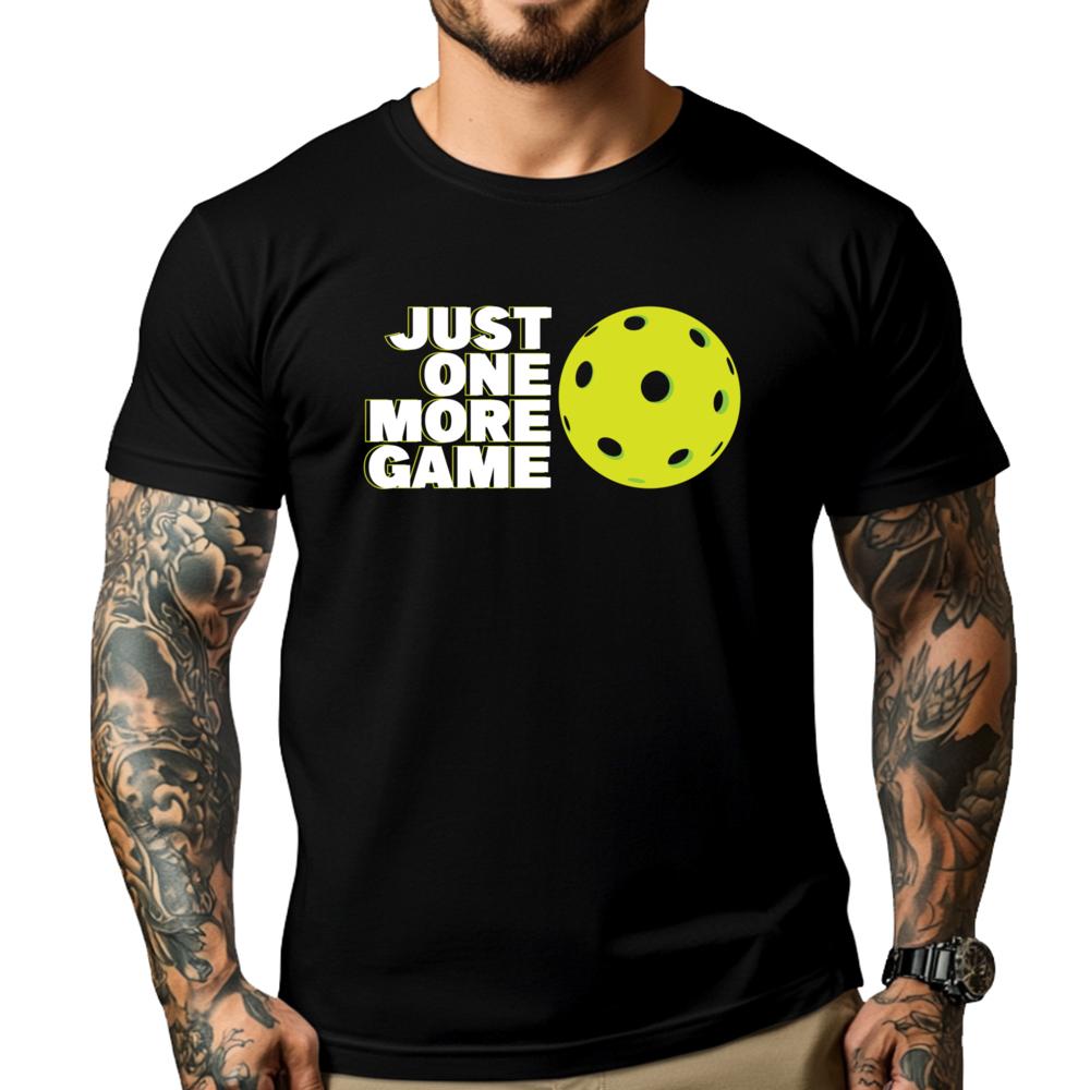 Pickleball Just One More Game Plain Shirt T Shirts For Unisex Vintage T Shirts High Quality Unisexs Tshirt Aesthetic