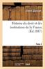 Книга Histoire Du Droit Et Des Institutions De La France. Tome 2