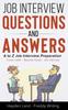 The Job Interview Questions & Answers - A To Z Preparation Book