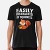 Easily Distracted By Squirrels,Squirrels LovT-Shirt S-5XL Best T-Shirt